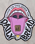 Give Us This Dose Of Daily Bass Bread Dubstep Edm Dj Glow Enamel Pins Limited Edition Hat Pins Lapel Pin Brooch Badge Festival Pin