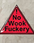 No Wook Fuckery Red Glow Enamel Pins Hat Pins Lapel Pin Brooch Badge Festival Pin