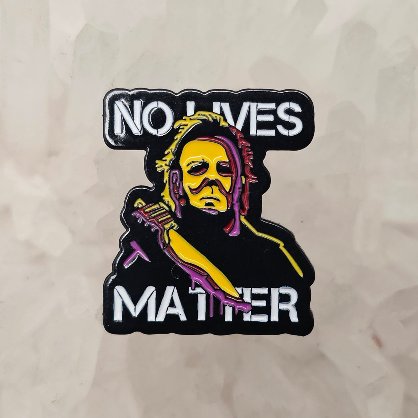 No Lives Matter To Michael Gore Myers Halloween Slasher Scary Movie Enamel Pins Hat Pins Lapel Pin Brooch Badge Festival Pin