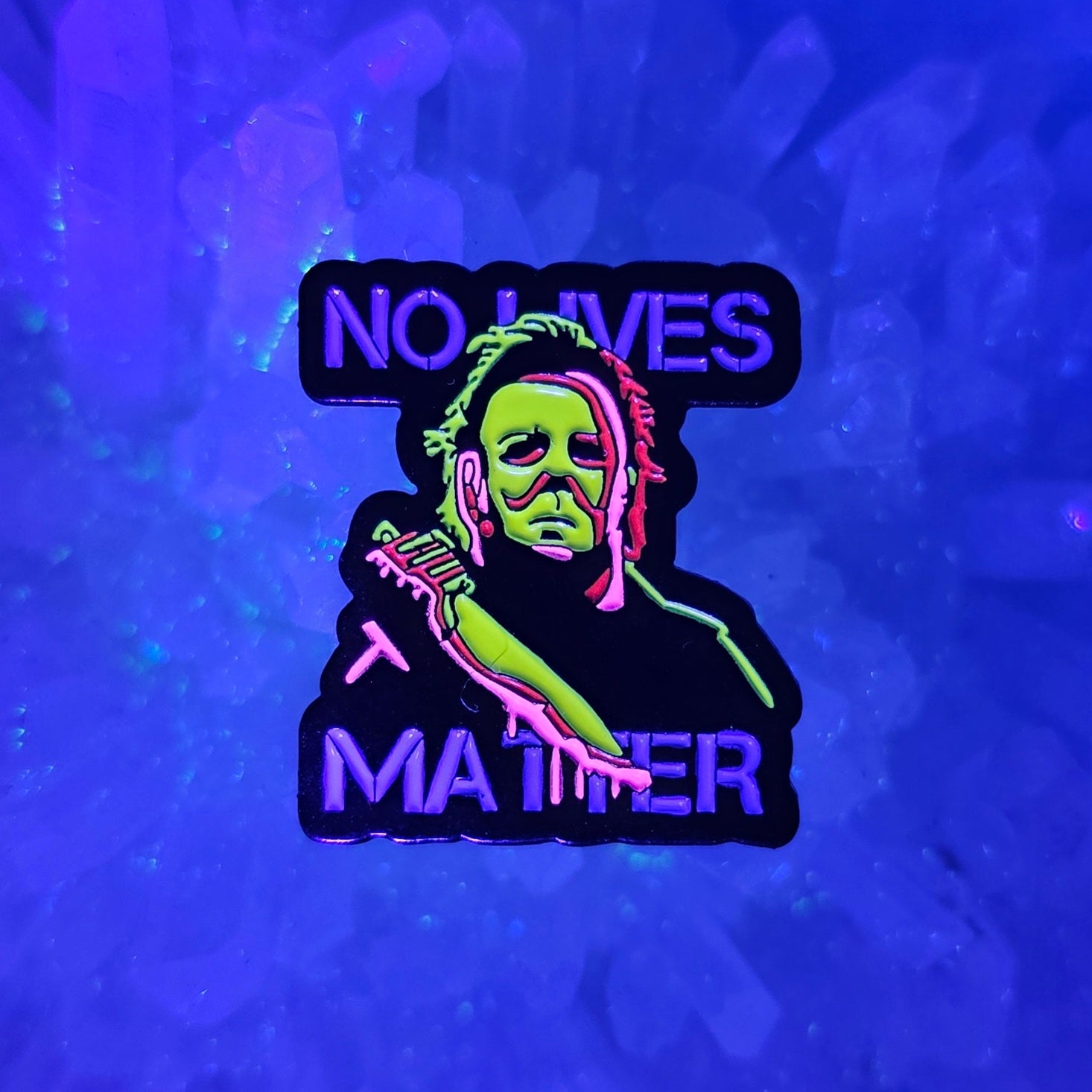No Lives Matter To Michael Gore Myers Halloween Slasher Scary Movie Enamel Pins Hat Pins Lapel Pin Brooch Badge Festival Pin