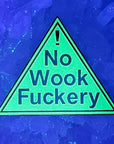 No Wook Fuckery Green Glow Enamel Pins Hat Pins Lapel Pin Brooch Badge Festival Pin