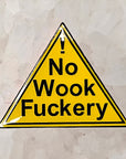 No Wook Fuckery Yellow Glow Enamel Pins Hat Pins Lapel Pin Brooch Badge Festival Pin