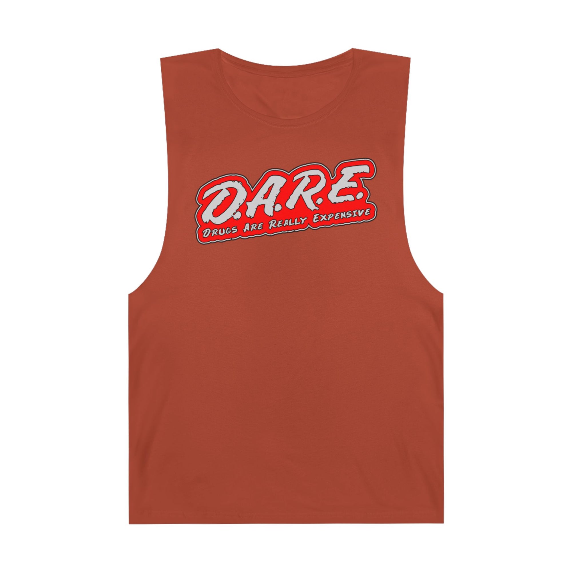 Dare Drugs Are Really Expensive Unisex Barnard Tank Top Men&#39;s Tank Top Women&#39;s Tank Top