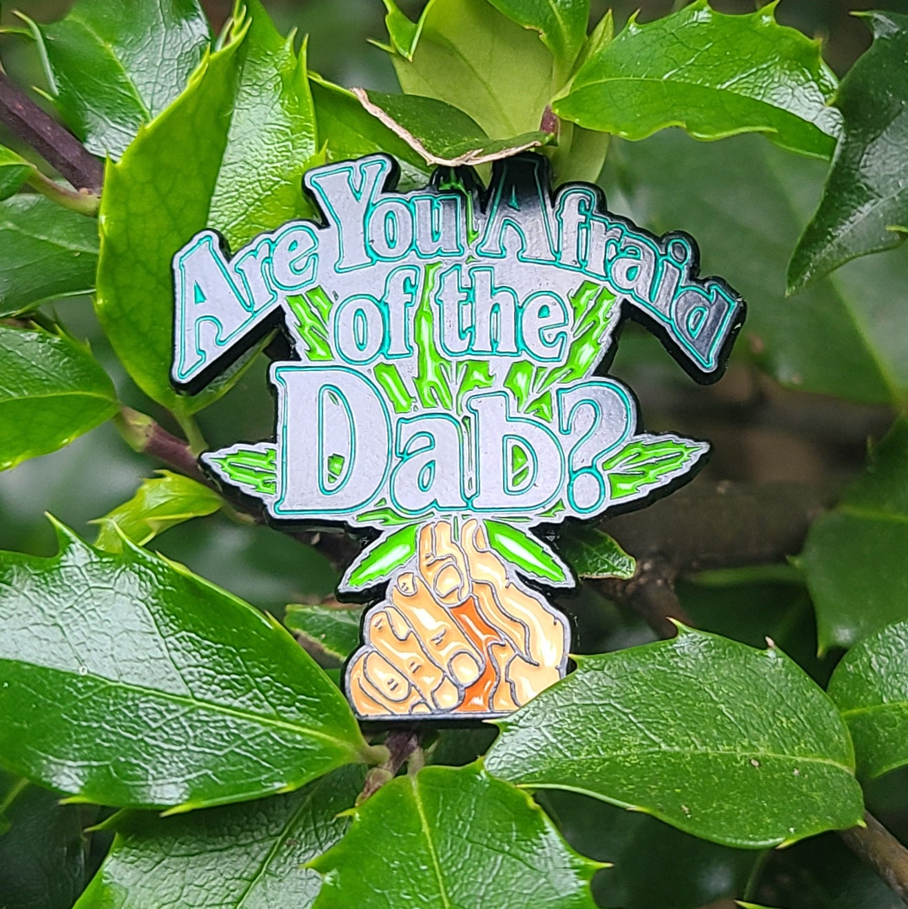 Are You Afraid Of The Dab Afraid Of The Dark Weed Enamel Pins Hat Pins Lapel Pin Brooch Badge Festival Pin